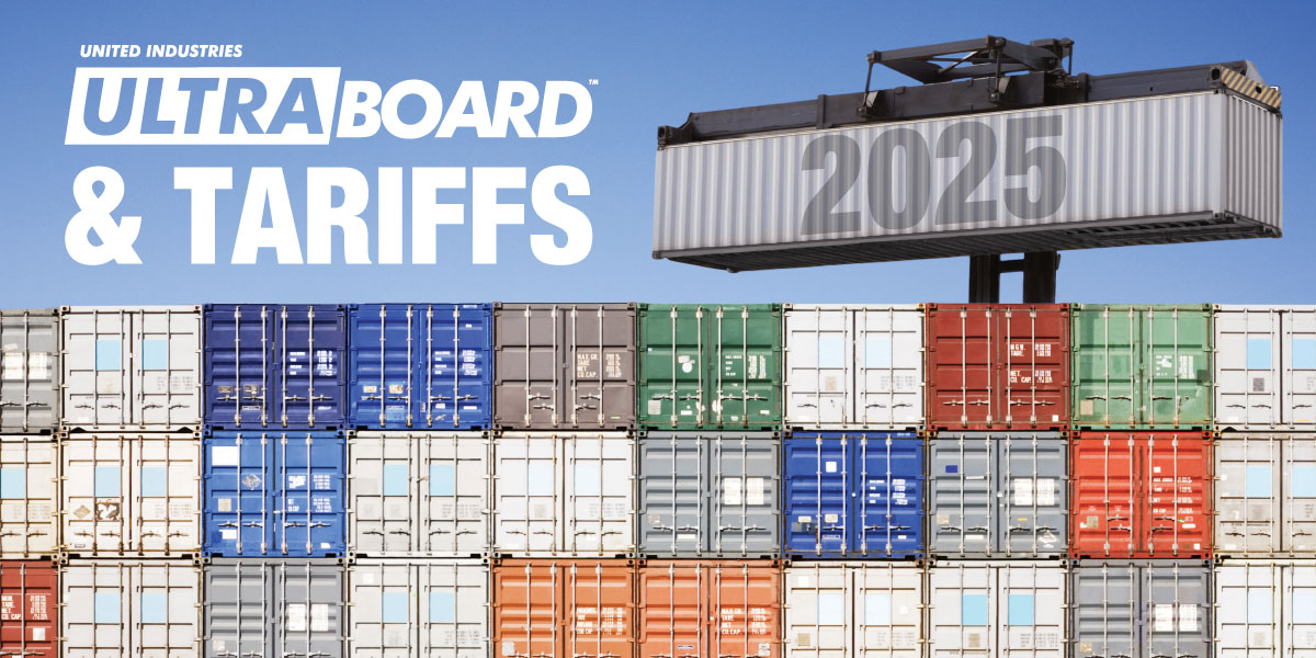 United Industries UltraBoard and the 2025 Tariff Impact